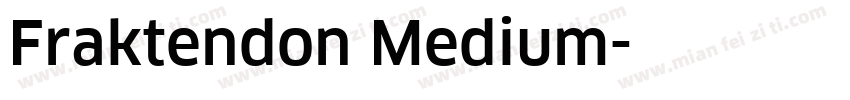 Fraktendon Medium字体转换